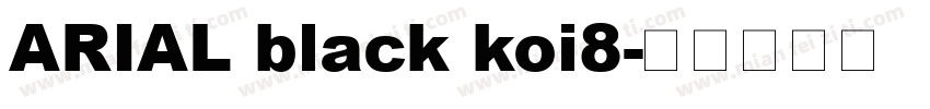 ARIAL black koi8字体转换